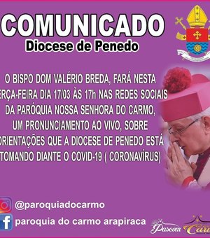 Diocese de Penedo fará pronunciamento ao vivo sobre medidas contra o Coronavírus