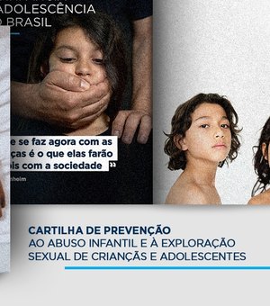 TJAL publica cartilha de prevenção ao abuso e à exploração sexual infantojuvenil 