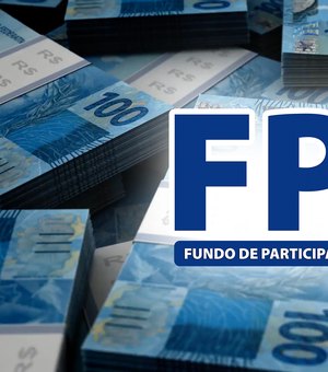 Municípios alagoanos recebem R$133 milhões brutos do FPM