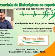Pharma Vida, farmácia de manipulação promove curso de prescrição de fitoterápicos, em Arapiraca
