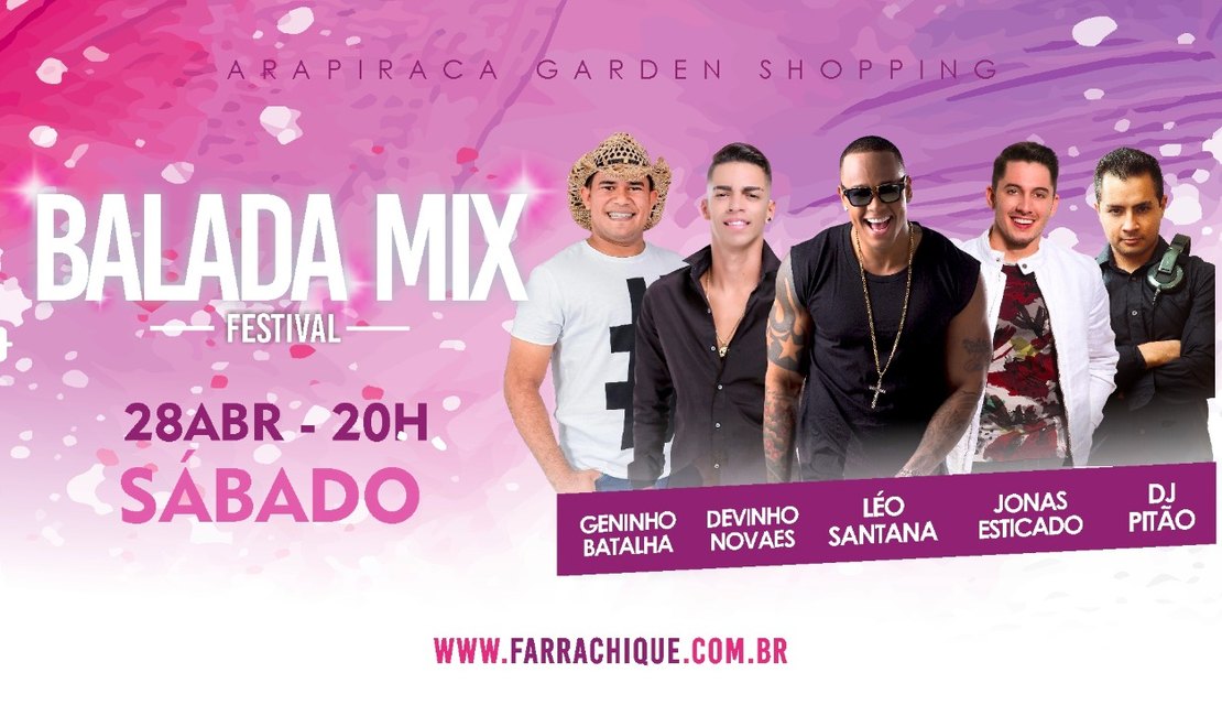 Arapiraca recebe em abril a segunda edição do Balada Mix Festival