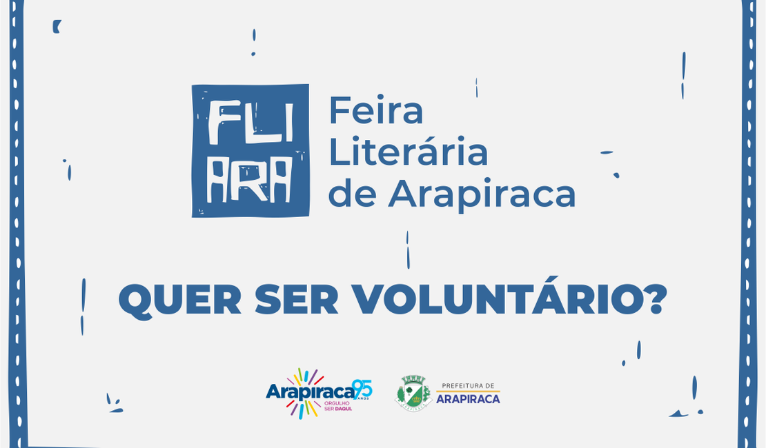 Feira Literária de Arapiraca abre inscrições para voluntários
