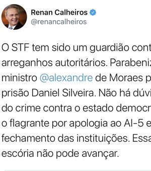 Renan Calheiros parabeniza ministro do STF por prisão de deputado federal bolsonarista