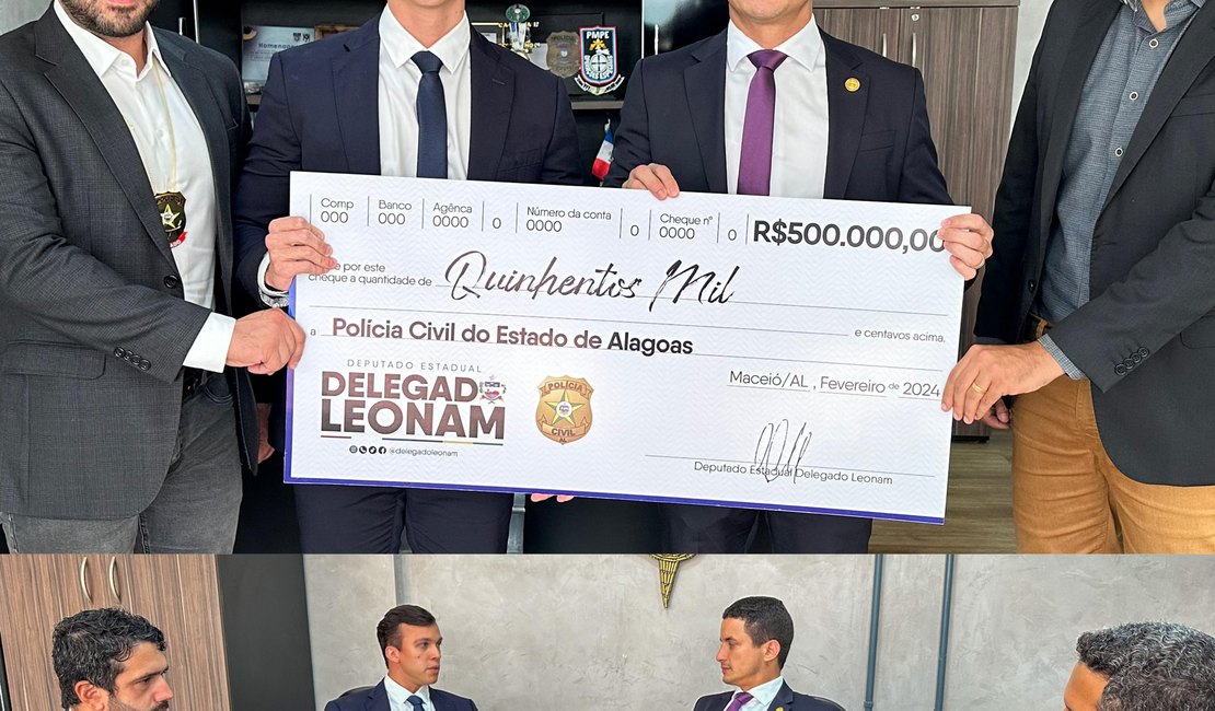 Deputado Delegado Leonam destina emenda de R$ 500 mil para a Polícia Civil de Alagoas