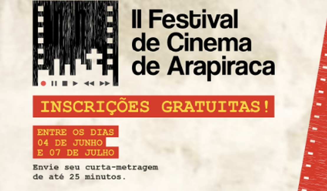 II Festival de Cinema de Arapiraca está com inscrições abertas para mostras audiovisuais