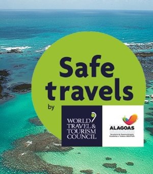 Governo concederá selo Safe Travels a destinos e empreendimentos de Alagoas