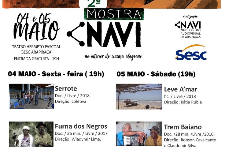 II MOSTRA NAVI terá dois dias de exibições no Teatro Hermeto Pascoal no Sesc Arapiraca
