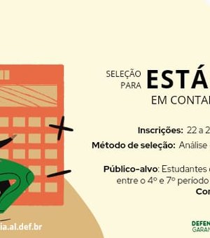 Defensoria Pública promove seleção para estágio em Contabilidade