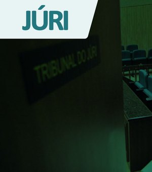 Júri popular absolve acusado de homicídio em Traipu