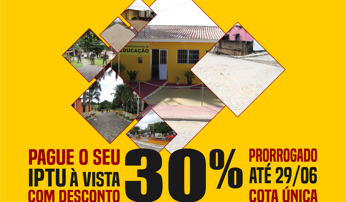 Prefeitura de Porto Calvo oferece 30% de desconto no IPTU 2018