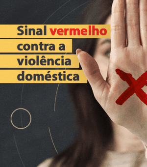 Farrmácias em Alagoas auxiliam no combate à violência doméstica
