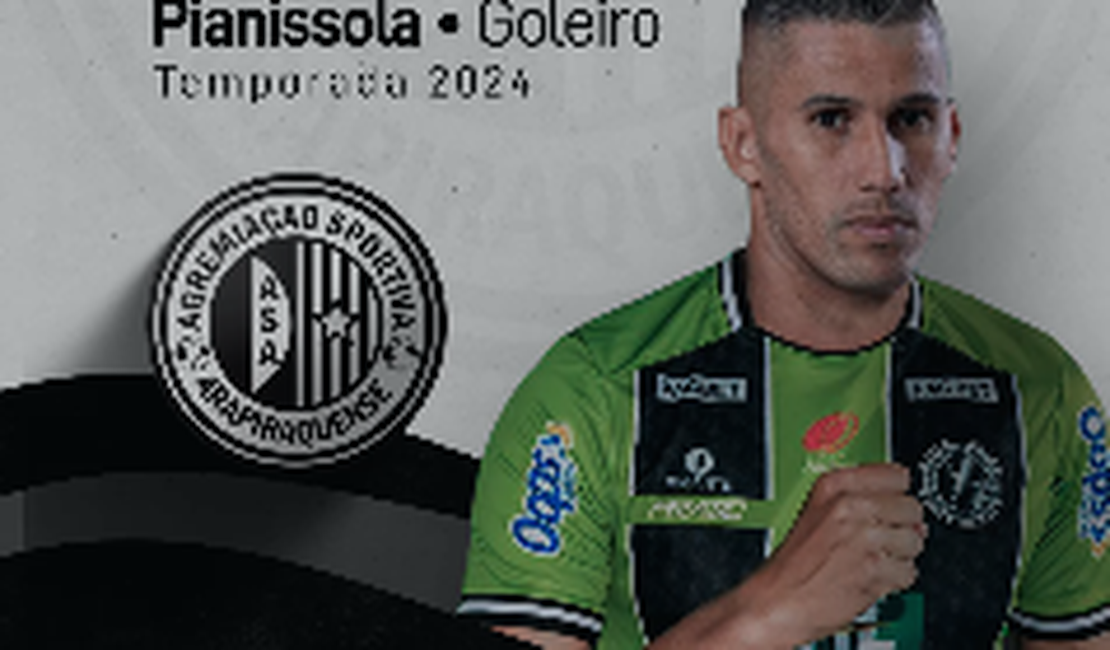 ASA anuncia Bruno Pianissola, goleiro multicampeão e de liderança