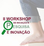 Ifal Arapiraca abre Inscrições para o II Workshop de Pesquisa e Inovação 