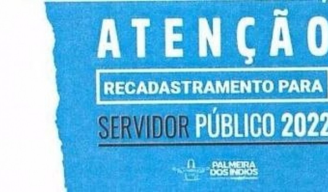 Prefeitura de Palmeira realizará recadastramento de todos os servidores públicos municipais