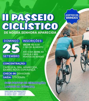 2º Passeio Ciclístico abre festividades da Capela de Nsa. Sra. Aparecida no bairro Nova Esperança em Arapiraca