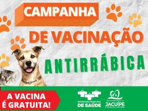 Vacinação contra raiva inicia nesta segunda-feira em Jacuípe