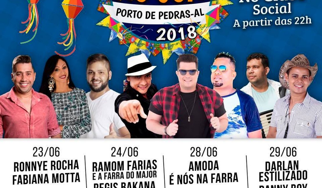 Prefeitura de Porto de Pedras anuncia festa de São João