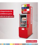Banco 24 Horas anuncia sua desativação na cidade de Arapiraca