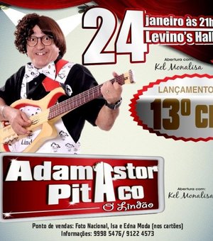Adamastor Pitaco faz show humorístico em Arapiraca dia 24