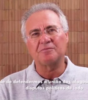 Renan Calheiros pede que disputas políticas sejam deixadas de lado durante pandemia