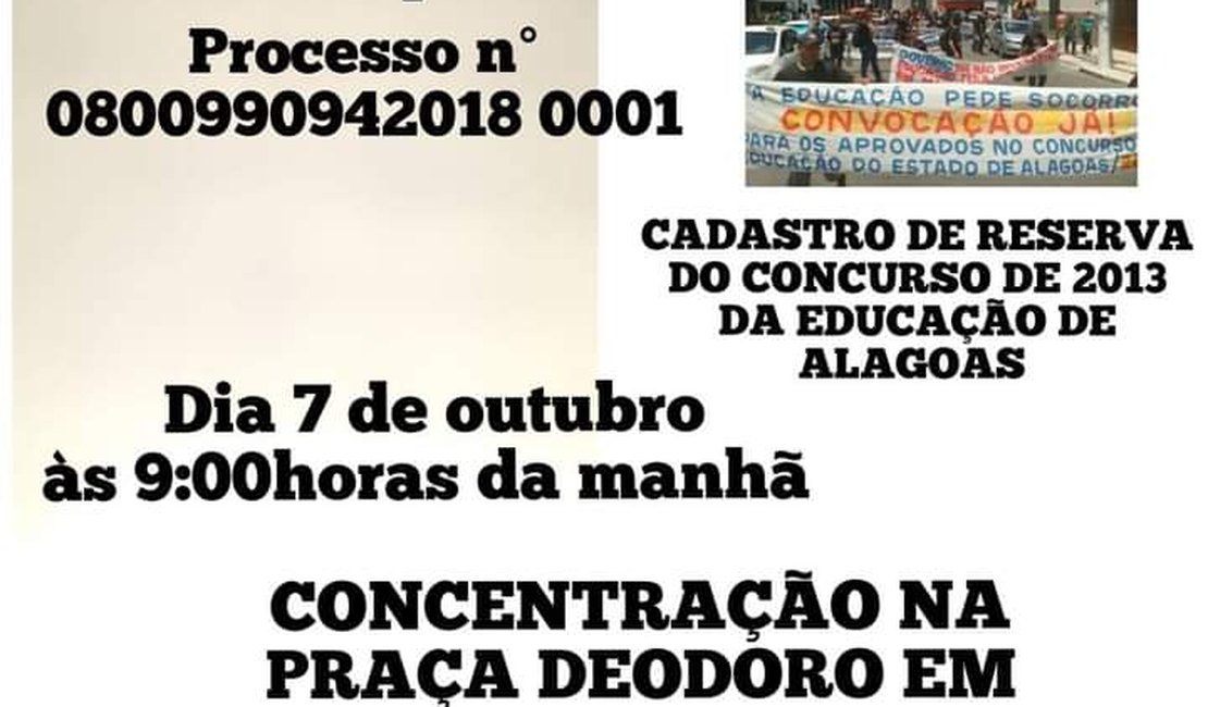 Professores que estão no Cadastro de Reserva de concurso da Educação de Alagoas convocam protesto