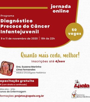 Apala oferta capacitação sobre diagnóstico precoce do Câncer Infanto-juvenil