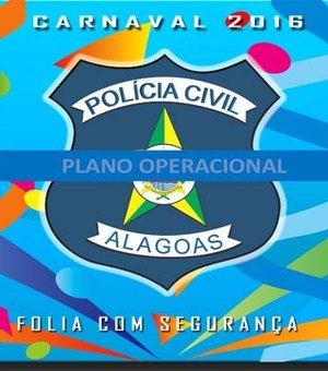 Carnaval: Polícia Civil terá 24 delegacias de plantão em AL