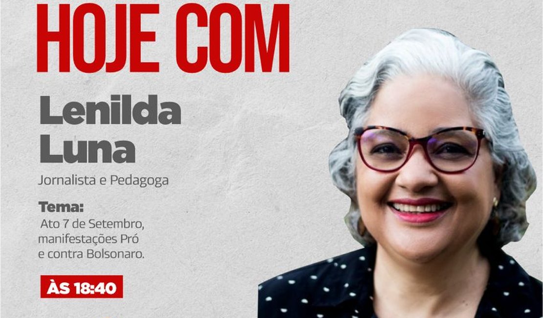 Lenilda Luna concede entrevista detalhando manifestação contrária ao governo neste 7 de setembro