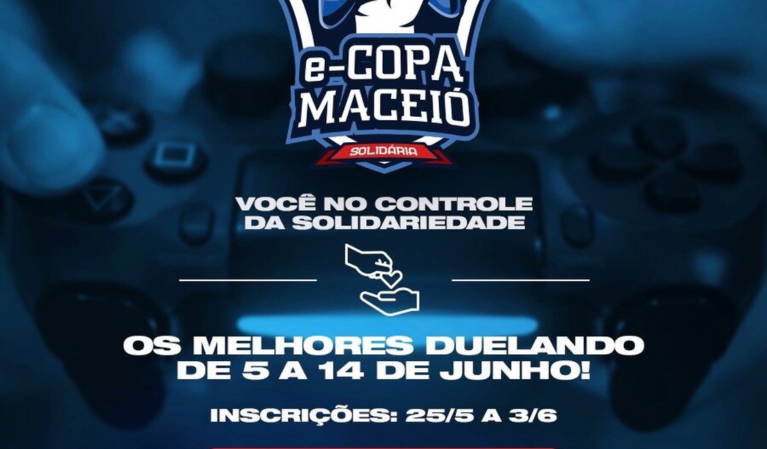 Prefeitura abre inscrições para e-Copa Maceió Solidária