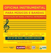 Oficina Instrumental para músicos e bandas será realizada em Delmiro Gouveia
