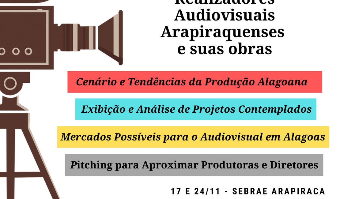 Seminário busca incentivar a criação audiovisual em Arapiraca