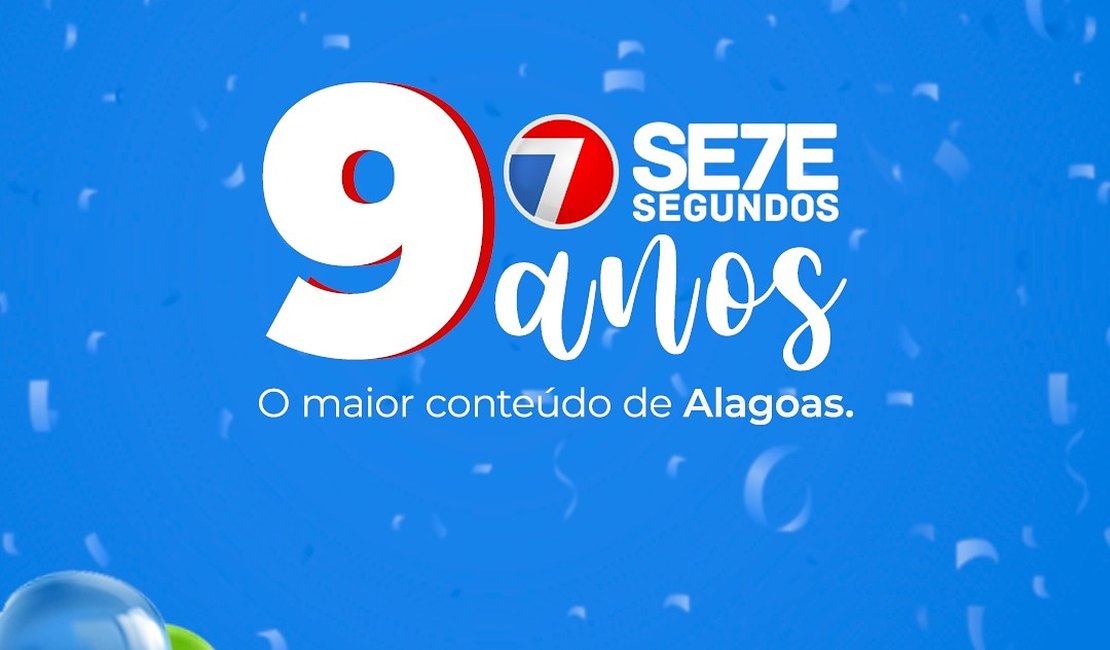 7SEGUNDOS completa 9 anos e está entre os três sites mais acessados de AL