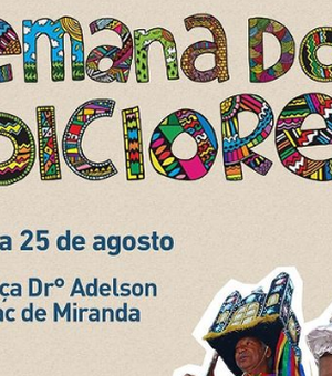 Semana do Folclore de Santana do Ipanema inicia hoje (22)