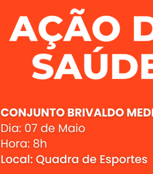 Secretaria realiza Ação de Saúde no Conj. Brivaldo Medeiros nesta quarta (07) em Palmeira