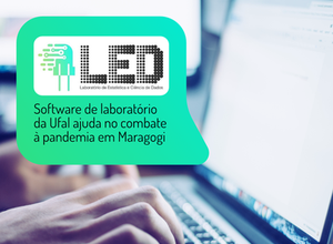 Software de laboratório da Ufal ajuda no combate a pandemia em Maragogi