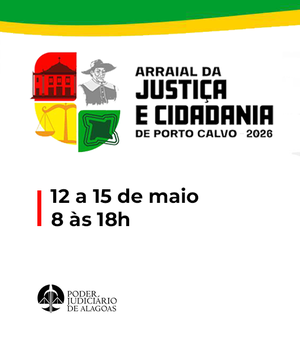 TJAL participa do Arraial da Justiça e Cidadania em Porto Calvo a partir desta terça (12)