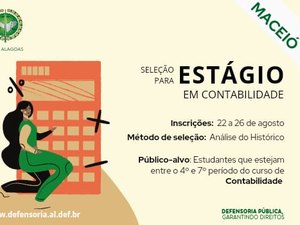 Defensoria Pública promove seleção para estágio em Contabilidade