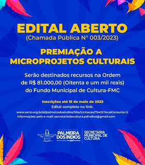 Abertas as inscrições para edital de premiação a microprojetos culturais em Palmeira dos Índios