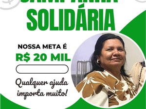 Campanha solidária busca arrecadar R$ 20 mil para cirurgia urgente contra o câncer de mama