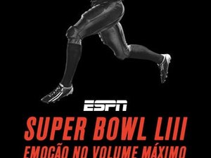 SUPER BOWL LIII será exibido pelo Cinesystem 