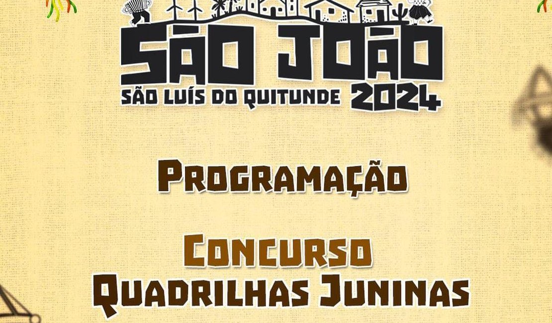 São Luís do Quitunde anuncia programação do Concurso de Quadrilhas