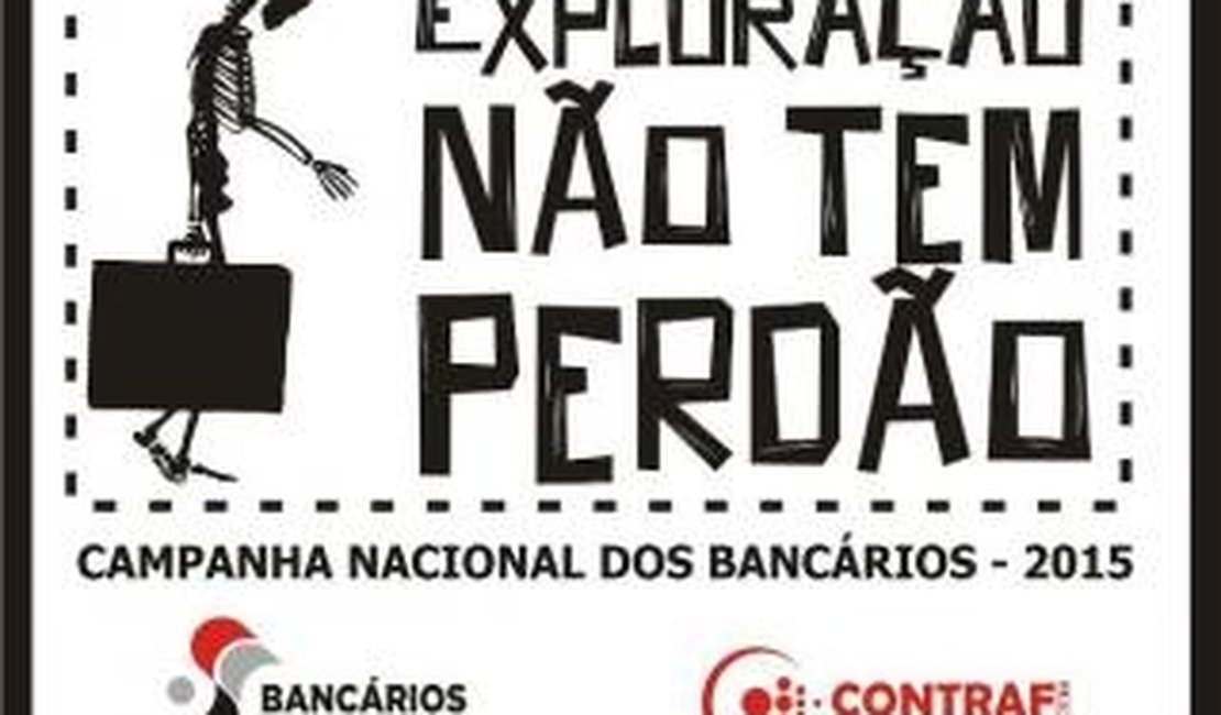 Bancários lançam Campanha Nacional em Alagoas nesta quinta