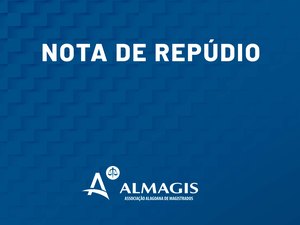 Almagis repudia suposta intimidação contra magistrada