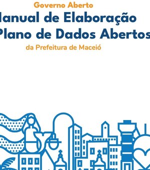 Manual de Dados Abertos promove transparência e participação cidadã