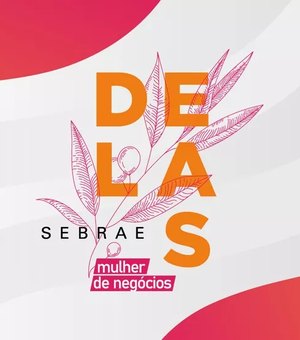 Sebrae lança projeto para trabalhar conexões e mentoria para mulheres em Alagoas