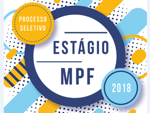 MPF lança edital de estágio para Administração e Comunicação em Alagoas