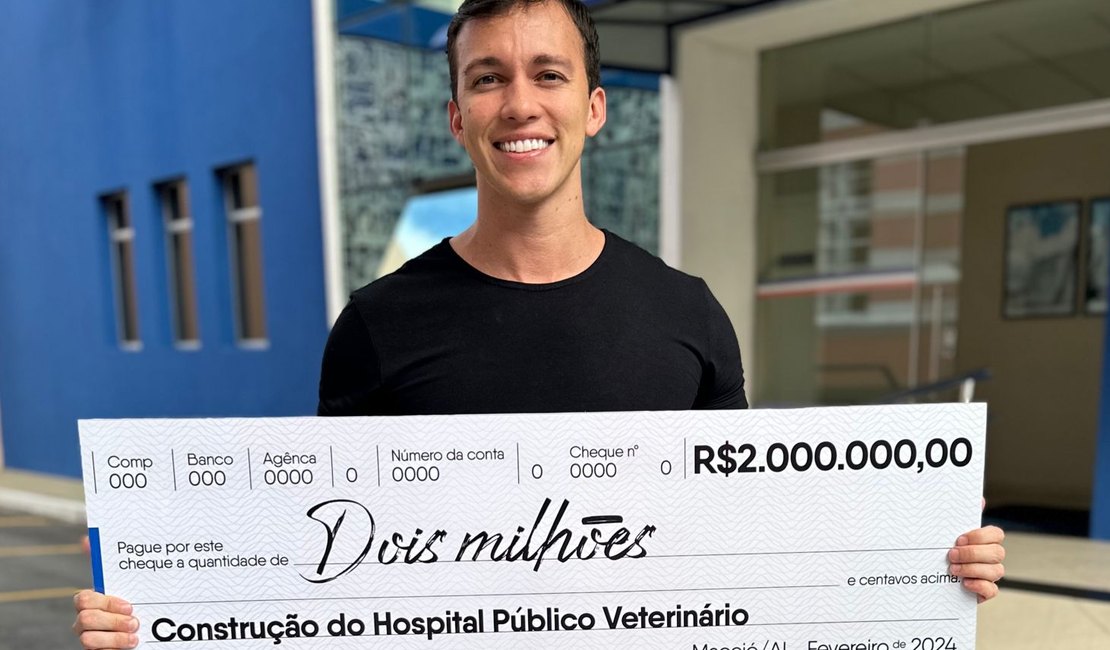 Deputado Leonam cumpre promessa e destina R$ 2 milhões para construir 1º hospital veterinário gratuito de AL