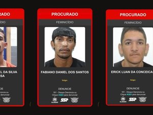 Três suspeitos de feminicídio são procurados pela polícia em Maceió