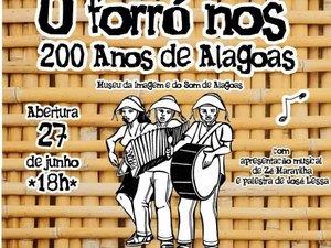 Misa recebe exposição de forrozeiros alagoanos nesta terça-feira (27)