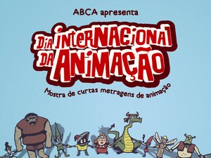 Mostra do Dia Internacional da Animação acontece em Arapiraca na próxima segunda (28)